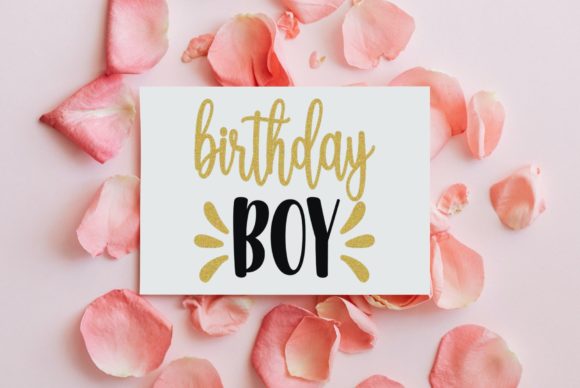 Birthday Boy Birthday Quote SVG Review: A Designer’s Take