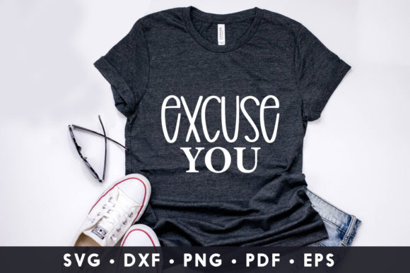 Excuse You, Sassy Quote SVG Review: A Bold Embroidery Statement